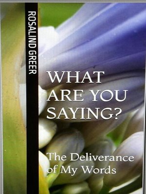 cover image of What are You Saying?